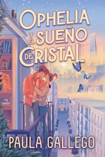 OPHELIA Y EL SUEÑO DE CRISTAL | 9788419131003 | GALLEGO, PAULA | Llibreria Aqualata | Comprar llibres en català i castellà online | Comprar llibres Igualada