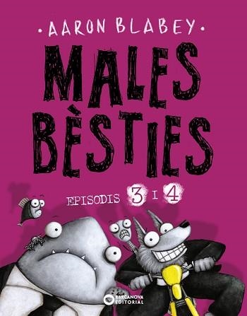 MALES BÈSTIES. EPISODIS 3 I 4 | 9788448953935 | BLABEY, AARON | Llibreria Aqualata | Comprar llibres en català i castellà online | Comprar llibres Igualada