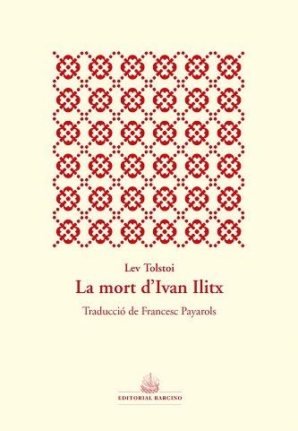 MORT D'IVAN ILITX, LA | 9788472268654 | TOLSTOI, LEV | Llibreria Aqualata | Comprar llibres en català i castellà online | Comprar llibres Igualada