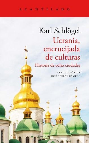 UCRANIA, ENCRUCIJADA DE CULTURAS | 9788419036179 | SCHLÖGEL, KARL | Llibreria Aqualata | Comprar llibres en català i castellà online | Comprar llibres Igualada