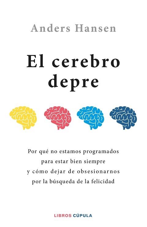 CEREBRO DEPRE, EL | 9788448032524 | HANSEN, ANDERS | Llibreria Aqualata | Comprar llibres en català i castellà online | Comprar llibres Igualada