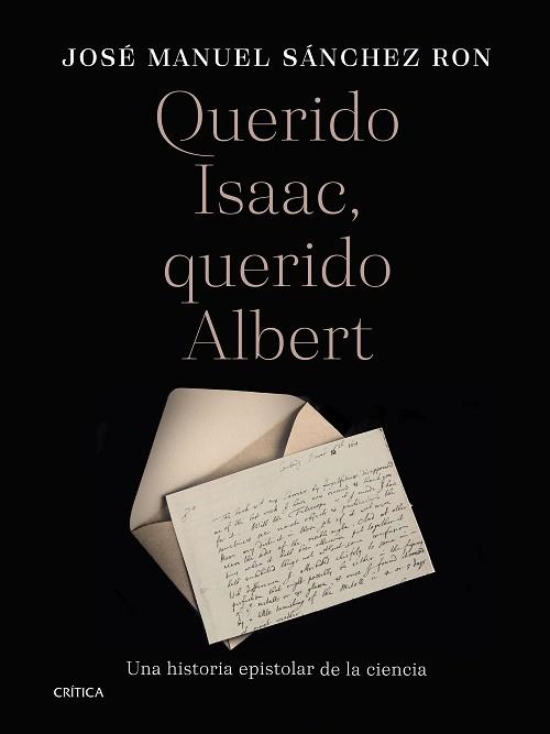 QUERIDO ISAAC, QUERIDO ALBERT | 9788491994916 | SÁNCHEZ RON, JOSÉ MANUEL | Llibreria Aqualata | Comprar llibres en català i castellà online | Comprar llibres Igualada