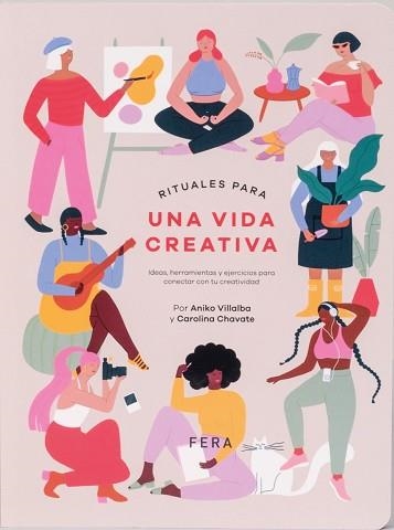 RITUALES PARA UNA VIDA CREATIVA | 9789874764249 | CHAVATE,CAROLINA / VILLALBA, ANIKO | Llibreria Aqualata | Comprar llibres en català i castellà online | Comprar llibres Igualada