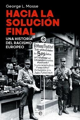 HACIA LA SOLUCIÓN FINAL | 9788413845166 | L. MOSSE, GEORGE | Llibreria Aqualata | Comprar llibres en català i castellà online | Comprar llibres Igualada