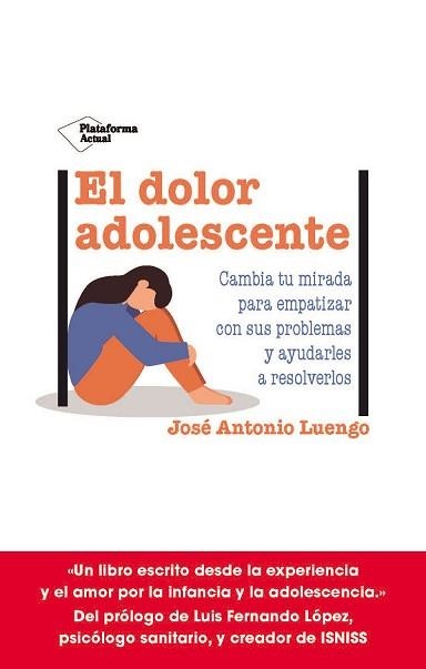 DOLOR ADOLESCENTE, EL | 9788419271990 | LUENGO, JOSÉ ANTONIO | Llibreria Aqualata | Comprar llibres en català i castellà online | Comprar llibres Igualada