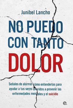 NO PUEDO CON TANTO DOLOR | 9788413845241 | LANCHO, JUNIBEL | Llibreria Aqualata | Comprar llibres en català i castellà online | Comprar llibres Igualada