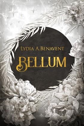 BELLUM | 9788419467140 | A. BENAVENT, LYDIA | Llibreria Aqualata | Comprar llibres en català i castellà online | Comprar llibres Igualada