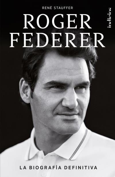 ROGER FEDERER | 9788415732518 | STAUFFER, RENÉ | Llibreria Aqualata | Comprar llibres en català i castellà online | Comprar llibres Igualada