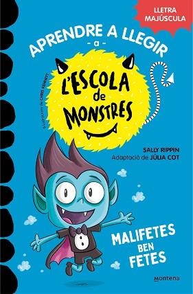 ESCOLA DE MONSTRES 6, L'. MALIFETES BEN FETES | 9788419085580 | RIPPIN, SALLY | Llibreria Aqualata | Comprar libros en catalán y castellano online | Comprar libros Igualada