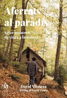 AFERRATS AL PARADÍS | 9788412574746 | VILASECA, DAVID | Llibreria Aqualata | Comprar libros en catalán y castellano online | Comprar libros Igualada