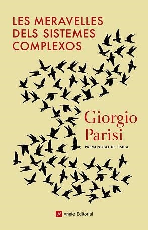 MERAVELLES DELS SISTEMES COMPLEXOS, LES | 9788419017505 | PARISI, GIORGIO | Llibreria Aqualata | Comprar llibres en català i castellà online | Comprar llibres Igualada