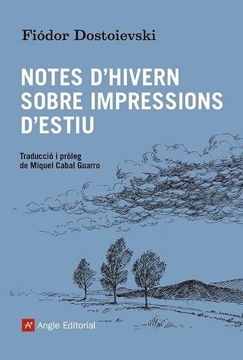 NOTES D'HIVERN SOBRE IMPRESSIONS D'ESTIU | 9788419017550 | DOSTOIEVSKI, FIÓDOR | Llibreria Aqualata | Comprar llibres en català i castellà online | Comprar llibres Igualada