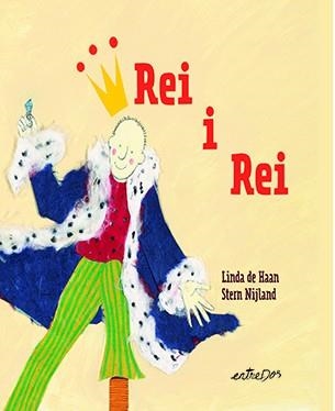 REI I REI | 9788418900419 | NIJLAND, STERN / DE HAAN, LINDA | Llibreria Aqualata | Comprar llibres en català i castellà online | Comprar llibres Igualada