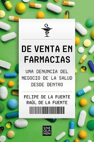 DE VENTA EN FARMACIAS | 9788466674881 | DE LA FUENTE, FELIPE / DE LA FUENTE, RAÚL | Llibreria Aqualata | Comprar llibres en català i castellà online | Comprar llibres Igualada