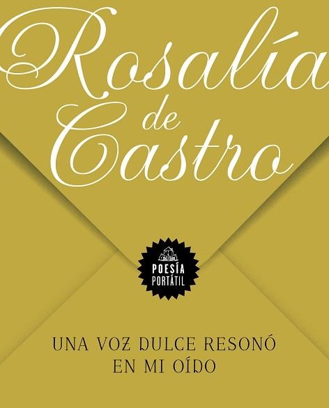 UNA VOZ DULCE RESONÓ EN MI OÍDO | 9788439738381 | DE CASTRO, ROSALÍA | Llibreria Aqualata | Comprar llibres en català i castellà online | Comprar llibres Igualada