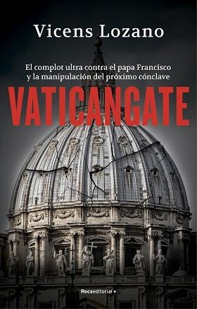 VATICANGATE | 9788419449313 | LOZANO, VICENS | Llibreria Aqualata | Comprar llibres en català i castellà online | Comprar llibres Igualada