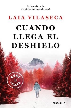 CUANDO LLEGA EL DESHIELO | 9788466367387 | VILASECA, LAIA | Llibreria Aqualata | Comprar llibres en català i castellà online | Comprar llibres Igualada