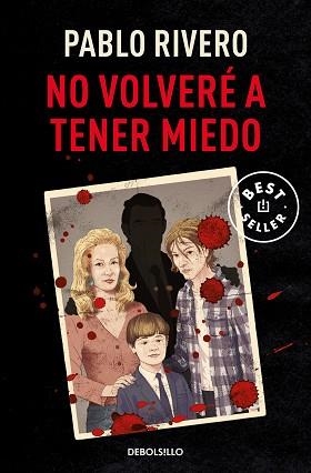 NO VOLVERÉ A TENER MIEDO | 9788466368018 | RIVERO, PABLO | Llibreria Aqualata | Comprar llibres en català i castellà online | Comprar llibres Igualada