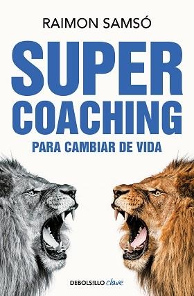 SUPERCOACHING | 9788466368223 | SAMSÓ, RAIMON | Llibreria Aqualata | Comprar llibres en català i castellà online | Comprar llibres Igualada