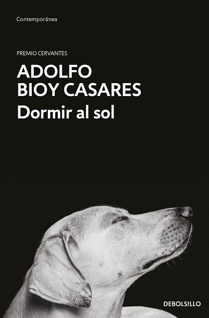 DORMIR AL SOL | 9788466364287 | BIOY CASARES, ADOLFO | Llibreria Aqualata | Comprar llibres en català i castellà online | Comprar llibres Igualada