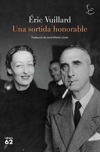 UNA SORTIDA HONORABLE | 9788429780918 | VUILLARD, ÉRIC | Llibreria Aqualata | Comprar llibres en català i castellà online | Comprar llibres Igualada