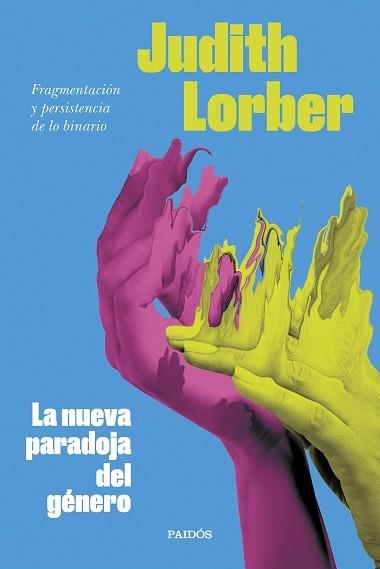 NUEVA PARADOJA DEL GÉNERO, LA | 9788449340628 | LORBER, JUDITH | Llibreria Aqualata | Comprar llibres en català i castellà online | Comprar llibres Igualada