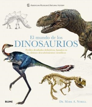 MUNDO DE LOS DINOSAURIOS, EL | 9788418075322 | NORELL, MARK A | Llibreria Aqualata | Comprar llibres en català i castellà online | Comprar llibres Igualada