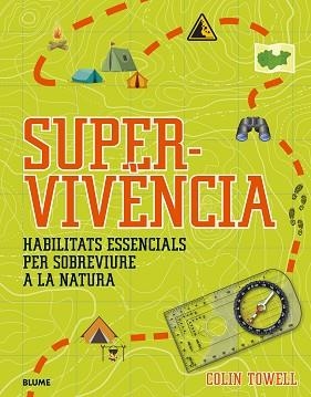 SUPERVIVÈNCIA | 9788419499134 | TOWELL, COLIN | Llibreria Aqualata | Comprar llibres en català i castellà online | Comprar llibres Igualada