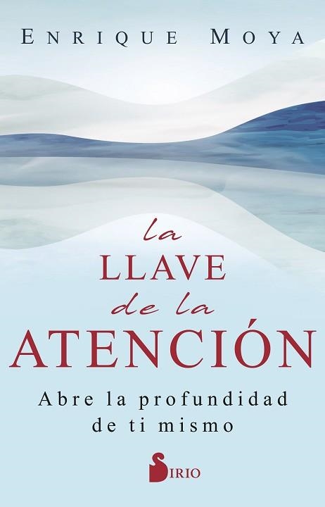 LLAVE DE LA ATENCIÓN, LA | 9788419105615 | MOYA, ENRIQUE | Llibreria Aqualata | Comprar llibres en català i castellà online | Comprar llibres Igualada