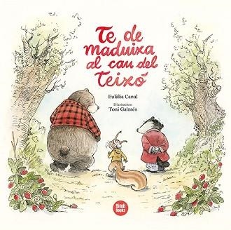 TE DE MADUIXA AL CAU DEL TEIXÓ | 9788418288494 | CANAL IGLÉSIAS, EULÀLIA | Llibreria Aqualata | Comprar llibres en català i castellà online | Comprar llibres Igualada