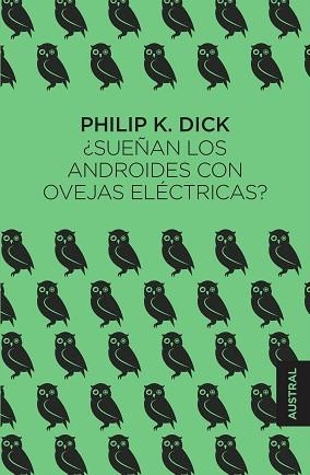 SUEÑAN LOS ANDROIDES CON OVEJAS ELÉCTRICAS? | 9788445005125 | DICK, PHILIP K. | Llibreria Aqualata | Comprar llibres en català i castellà online | Comprar llibres Igualada