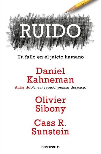 RUIDO | 9788466362184 | KAHNEMAN, DANIEL / SIBONY, OLIVIER / SUNSTEIN, CASS R. | Llibreria Aqualata | Comprar llibres en català i castellà online | Comprar llibres Igualada