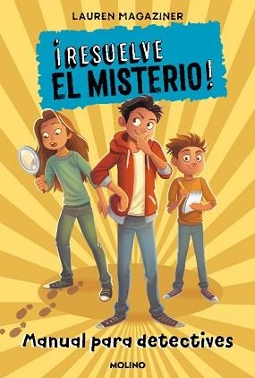 RESUELVE EL MISTERIO! MANUAL PARA DETECTIVES | 9788427227248 | MAGAZINER, LAUREN | Llibreria Aqualata | Comprar llibres en català i castellà online | Comprar llibres Igualada