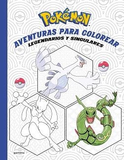 POKÉMON. AVENTURAS PARA COLOREAR: LEGENDARIOS Y SINGULARES (COLECCIÓN POKÉMON) | 9788419241962 | THE POKÉMON COMPANY | Llibreria Aqualata | Comprar llibres en català i castellà online | Comprar llibres Igualada