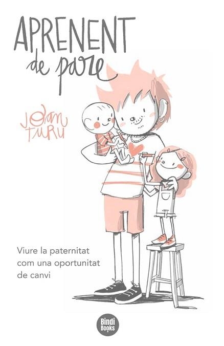 APRENENT DE PARE | 9788418288524 | TURU SÁNCHEZ, JOAN | Llibreria Aqualata | Comprar llibres en català i castellà online | Comprar llibres Igualada