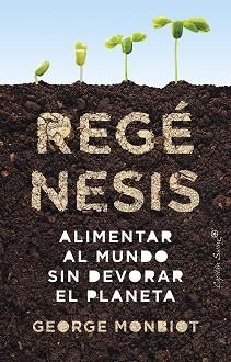 REGÉNESIS | 9788412619997 | MONBIOT, GEORGE | Llibreria Aqualata | Comprar libros en catalán y castellano online | Comprar libros Igualada