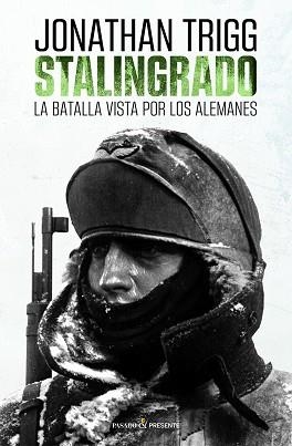 STALINGRADO | 9788412595406 | TRIGG, JONATHAN | Llibreria Aqualata | Comprar llibres en català i castellà online | Comprar llibres Igualada