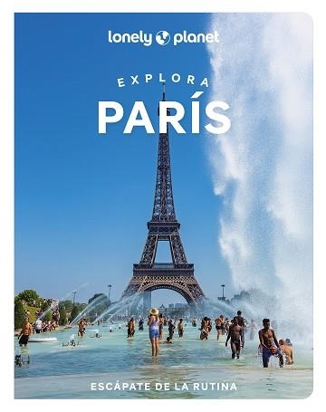 PARÍS, EXPLORA (LONELY PLANET 2023) | 9788408264040 | CARILLET, JEAN-BERNARD/LE NEVEZ, CATHERINE/CHO, EILEEN/FONG YAN, FABIENNE/NGO MPII, JACQUELINE/ST. O | Llibreria Aqualata | Comprar llibres en català i castellà online | Comprar llibres Igualada