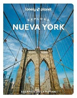 NUEVA YORK, EXPLORA (LONELY PLANET 2023) | 9788408264989 | AA. VV. | Llibreria Aqualata | Comprar llibres en català i castellà online | Comprar llibres Igualada