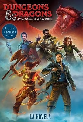 DUNGEONS & DRAGONS. HONOR ENTRE LADRONES. LA NOVELA | 9788408268109 | DUNGEONS & DRAGONS | Llibreria Aqualata | Comprar llibres en català i castellà online | Comprar llibres Igualada