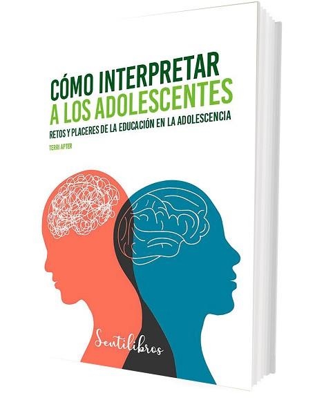 CÓMO INTERPRETAR A LOS ADOLESCENTES | 9788426735423 | APTER, TERRI | Llibreria Aqualata | Comprar llibres en català i castellà online | Comprar llibres Igualada