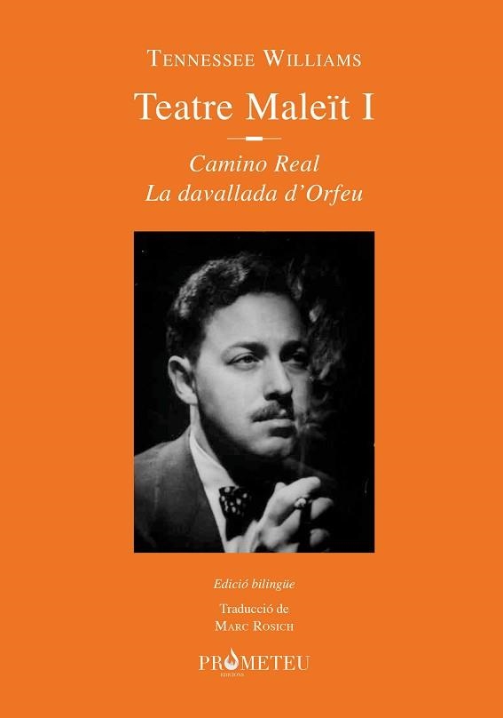 TENNESSEE WILLIAMS. TEATRE MALEÏT I | 9788412215601 | WILLIAMS, TENNESSEE | Llibreria Aqualata | Comprar llibres en català i castellà online | Comprar llibres Igualada