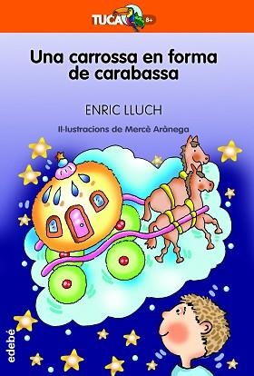 UNA CARROSSA EN FORMA DE CARABASSA | 9788468363141 | LLUCH, ENRIC | Llibreria Aqualata | Comprar llibres en català i castellà online | Comprar llibres Igualada