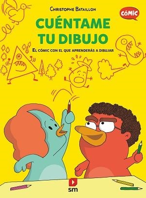 CUENTAME TU DIBUJO | 9788419102584 | BATAILLON, CHRISTOPHE | Llibreria Aqualata | Comprar llibres en català i castellà online | Comprar llibres Igualada