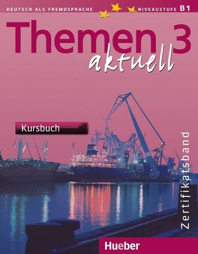 THEMEN AKTUELL 3 ZERTIFIKATSBAND KURSBUCH | 9783190016921 | Llibreria Aqualata | Comprar llibres en català i castellà online | Comprar llibres Igualada