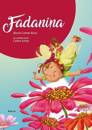 FADANINA | 9788447948833 | ROCA, MARIA CARME | Llibreria Aqualata | Comprar libros en catalán y castellano online | Comprar libros Igualada