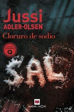 CLORURO DE SODIO | 9788419110732 | ADLER-OLSEN, JUSSI | Llibreria Aqualata | Comprar libros en catalán y castellano online | Comprar libros Igualada