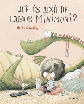 QUÈ ÉS AIXÒ DE L'AMOR, MINIMONI? | 9788419659118 | BONILLA, ROCIO | Llibreria Aqualata | Comprar llibres en català i castellà online | Comprar llibres Igualada