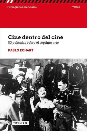 CINE DENTRO DEL CINE | 9788491809838 | ECHART, PABLO | Llibreria Aqualata | Comprar libros en catalán y castellano online | Comprar libros Igualada