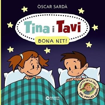 TINA I TAVI. BONA NIT! | 9788448959340 | SARDÀ, ÒSCAR | Llibreria Aqualata | Comprar libros en catalán y castellano online | Comprar libros Igualada